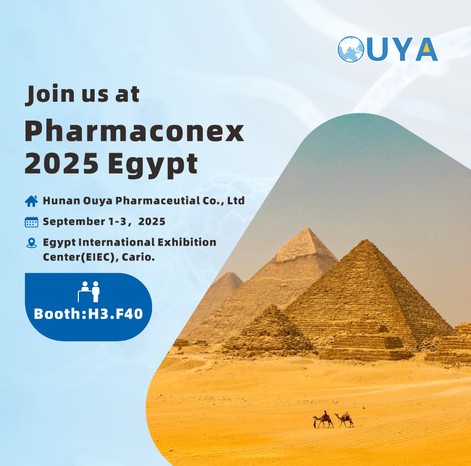 Hunan Ouya Pharmaceutial Co., Ltd will  join in Pharmaconex in Egypt, Exploring New Opportunities